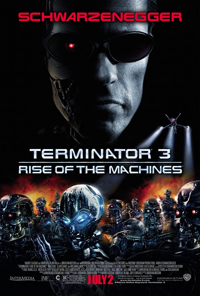 Terminator 3: Rise of the Machines (2003) Terminator 3: Rise of the Machines (2003)