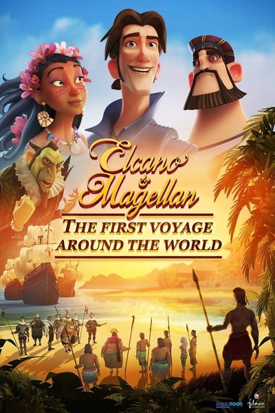 Elcano & Magallanes: First Trip Around the World (2019) Elcano & Magallanes: First Trip Around the World (2019)