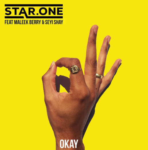 VIDEO: Star.One – Okay Ft. Maleek Berry & Seyi Shay VIDEO: Star.One – Okay Ft. Maleek Berry & Seyi Shay