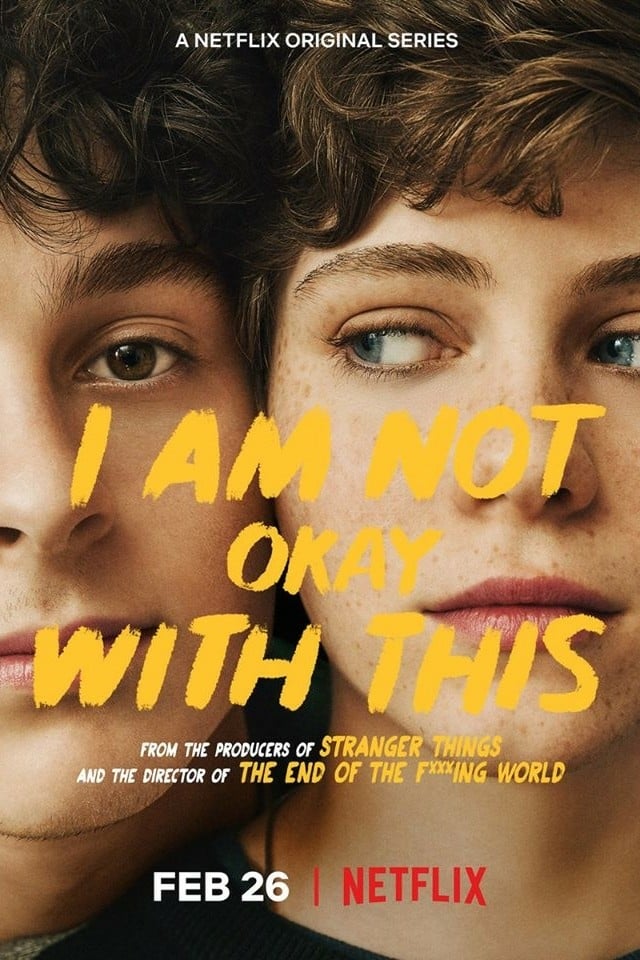 COMPLETE: I Am Not Okay with This Season 1 Episode 1 - 7