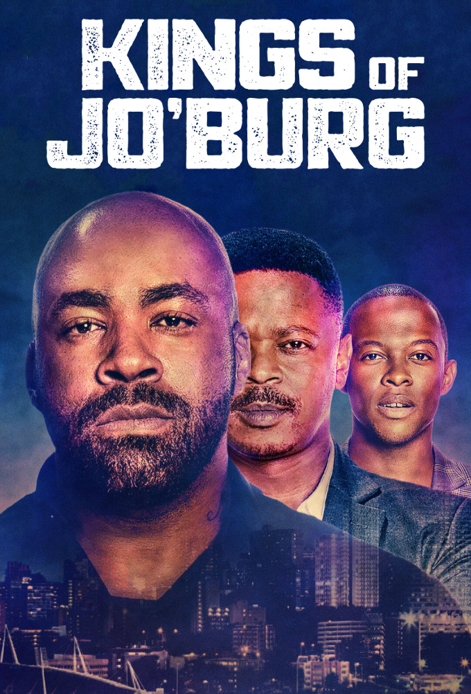 Kings Of Joburg Season 1 Complete Sa Series Mp4 Mkv Download