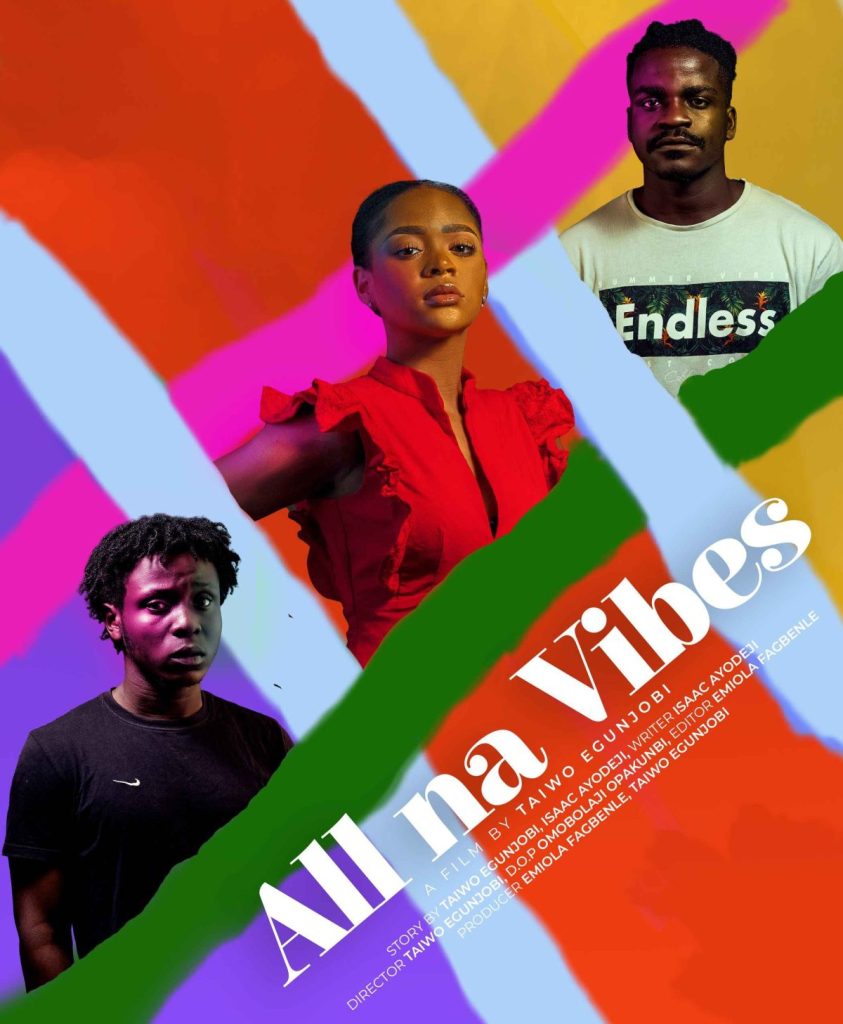 All Na Vibes (2021) – Nollywood Movie Mp4 Mkv Download - 9jarocks
